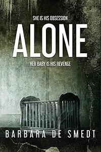 Alone by Barbara De Smedt