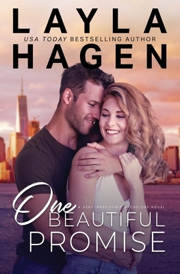 One Beautiful Promise by Layla Hagen