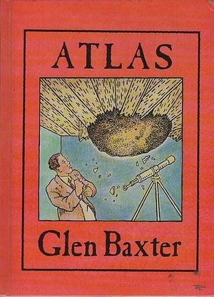 Atlas by Glen Baxter