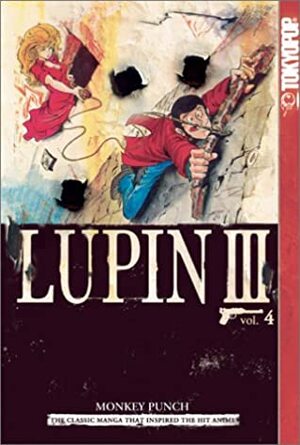 Lupin III, Vol. 4 by Monkey Punch