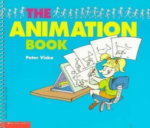 The Animation Book by Peter Viska