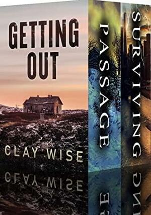 Getting Out: EMP Survival in a Powerless World by Clay Wise