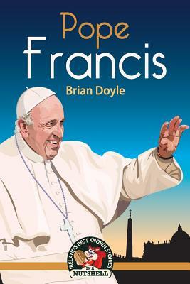 Pope Francis by Brian Doyle