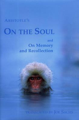 On the Soul and on Memory and Recollection by Aristotle