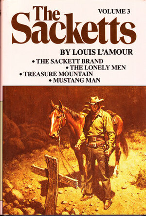 The Sacketts Vol 3 by Louis L'Amour