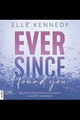 Ever Since I Found You by Elle Kennedy