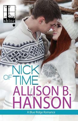 Nick of Time by Allison B. Hanson