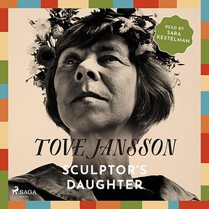 Sculptor's Daughter by Tove Jansson