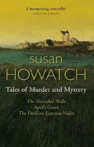 The Shrouded Walls by Susan Howatch