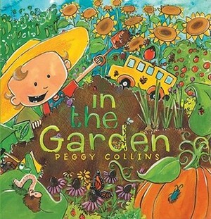 In the Garden by Peggy Collins