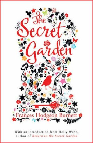 The Secret Garden by Frances Hodgson Burnett