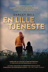 En lille tjeneste by Darcey Bell