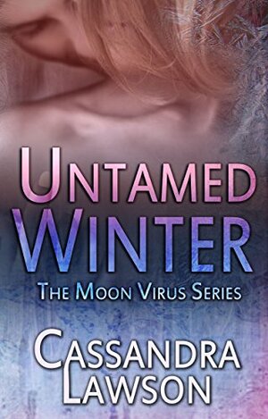 Untamed Winter by Cassandra Lawson