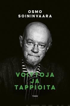 Voittoja ja tappioita by Osmo Soininvaara