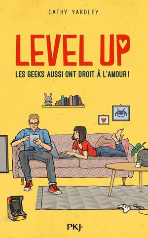 Level Up by Cathy Yardley
