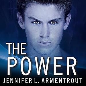 The Power by Jennifer L. Armentrout