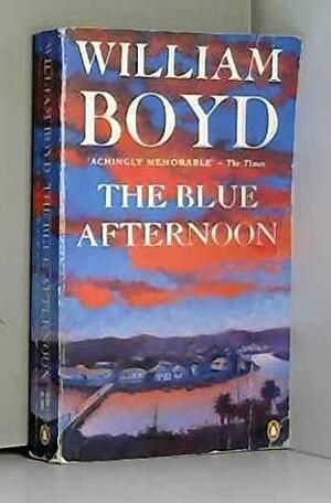 The Blue Afternoon by William Boyd