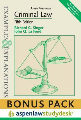 Examples & Explanations: Criminal Law, 5th Ed. (Print + eBook Bonus Pack) by Richard G. Singer