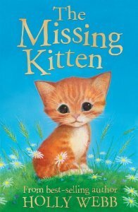 The Missing Kitten by Holly Webb, Sophy Williams