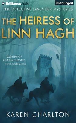 The Heiress of Linn Hagh by Karen Charlton