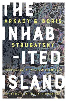 The Inhabited Island by Arkady Strugatsky, Boris Strugatsky