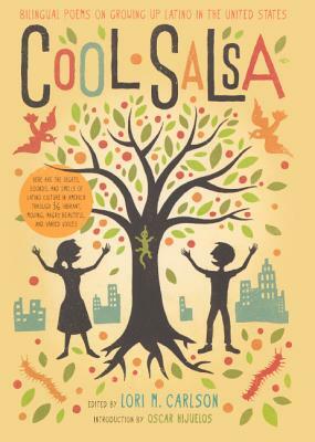 Cool Salsa: Bilingual Poems on Growing Up Latino in the United States by 