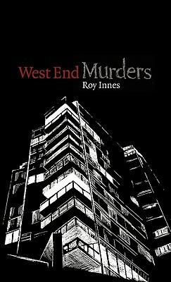 West End Murders by Roy Innes