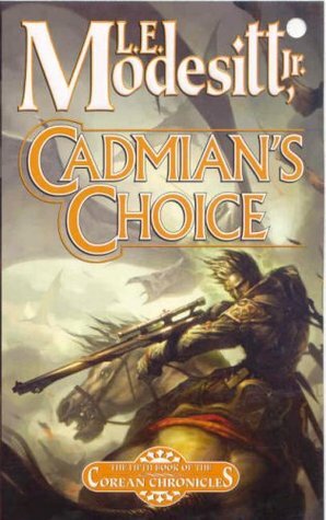 Cadmian's Choice by L.E. Modesitt Jr.