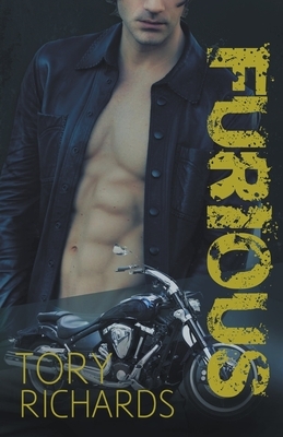 Furious by Tory Richards