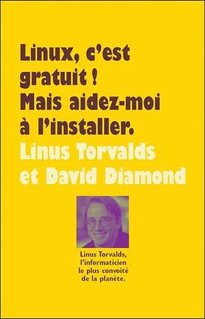 Linus C'est Gratuit by Linus Torvalds, Linus Torvalds