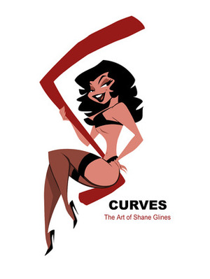 S Curves: The Art of Shane Glines by Shane Glines
