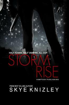 Stormrise by Skye Knizley