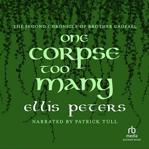 One Corpse Too Many by Ellis Peters