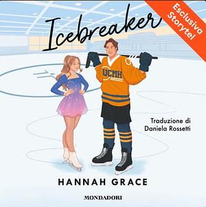 Icebreaker by Hannah Grace