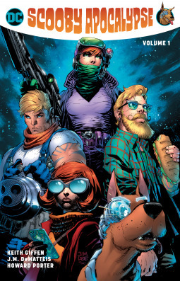 Scooby Apocalypse, Vol. 1 by Dale Eaglesham, Jim Lee, Howard Porter, Ron Wagner, Keith Giffen, Wellinton Alves, J.M. DeMatteis