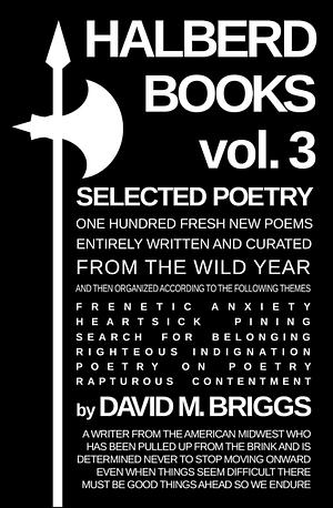 Halberd Books vol. 3 by David M. Briggs