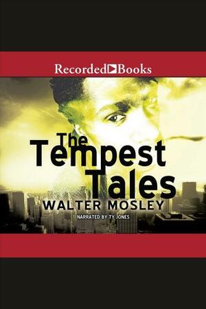 The Tempest Tales by Walter Mosley