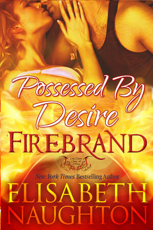 Possessed By Desire by Elisabeth Naughton