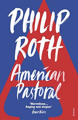 Американская пастораль by Philip Roth