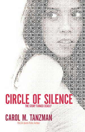 Circle of Silence by Carol M. Tanzman