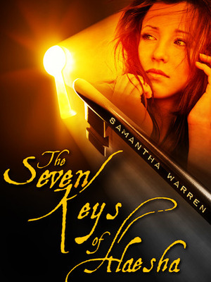 The Seven Keys of Alaesha by Samantha Warren