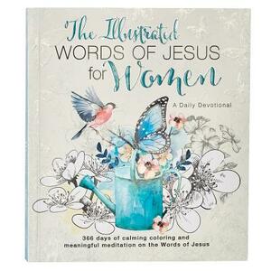 Illustrated Words Jesus for Women Devotional Book by Carolyn Larsen