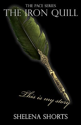 The Iron Quill by Shelena Shorts