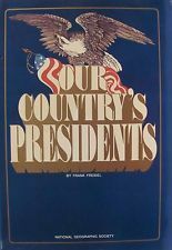 Our Country's Presidents by Frank Freidel