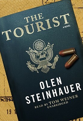 The Tourist by Olen Steinhauer