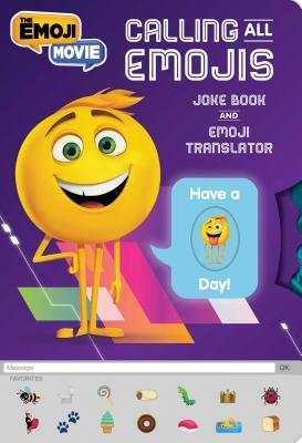 Calling All Emojis: Joke Book and Emoji Translator by 