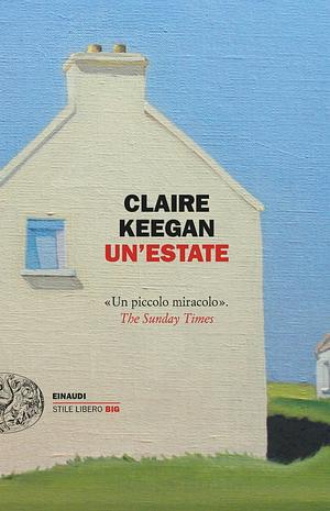 Un'estate by Claire Keegan