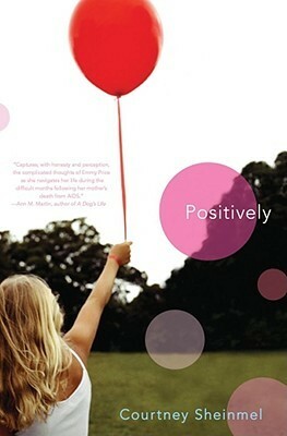 Positively by Courtney Sheinmel