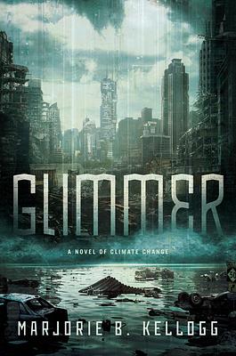 Glimmer by Marjorie B Kellogg