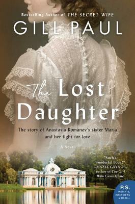 The Lost Daughter by Gill Paul